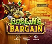 Goblin`s Bargain MultiMax